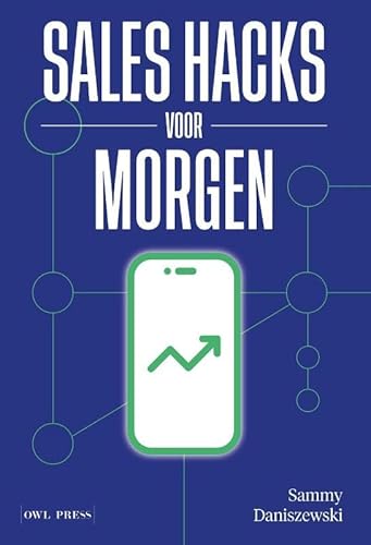 Sales hacks voor morgen von Owl Press