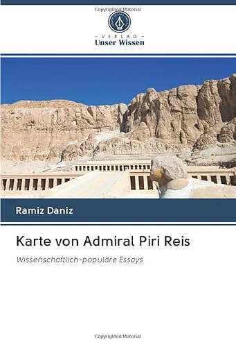 Karte von Admiral Piri Reis: Wissenschaftlich-populäre Essays