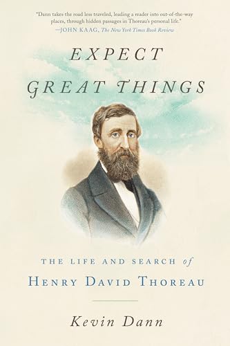Expect Great Things: The Life and Search of Henry David Thoreau von Tarcher