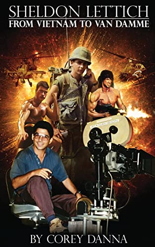 Sheldon Lettich: From Vietnam to Van Damme