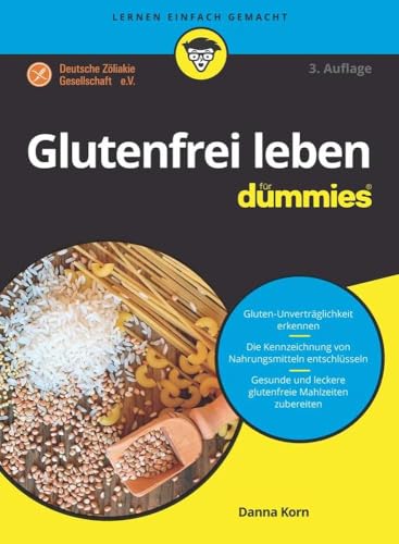 Glutenfrei leben für Dummies von Wiley