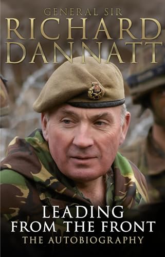 Leading from the Front: An autobiography