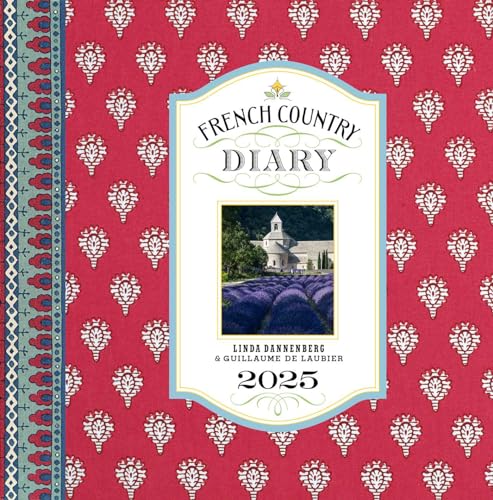 French Country Diary 2025 Engagement Calendar von Harry N Abrams Inc.
