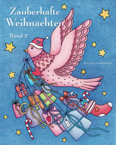 Zauberhafte Weihnachten - Band 2: ein Malbuch für eine entspannte Weihnachtszeit voller Ruhe und Meditation Zauberhafte Weihnachten - Band 2: ein Malbuch für eine entspannte Weihnachtszeit voller Ruhe und Meditation von Independently published