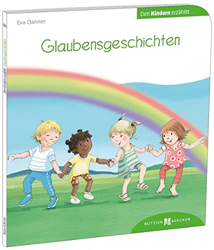 Glaubensgeschichten den Kindern erzählt: Den Kindern erzählt/erklärt 59