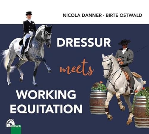 Dressur meets Working Equitation