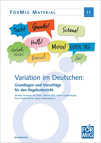 Variation im Deutschen: Grundlagen und Vorschläge für den Regelunterricht (FörMig Material) von Waxmann Verlag GmbH