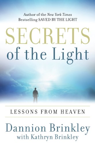 Secrets of the Light: Lessons from Heaven von HarperOne