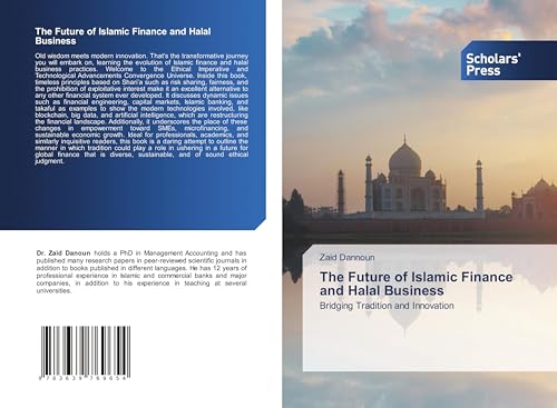 The Future of Islamic Finance and Halal Business: Bridging Tradition and Innovation von VDM Verlag