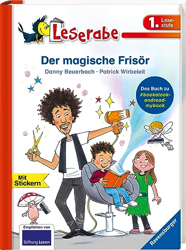 Der magische Frisör - Leserabe 1. Klasse - Erstlesebuch für Kinder ab 6 Jahren (Leserabe - 1. Lesestufe)