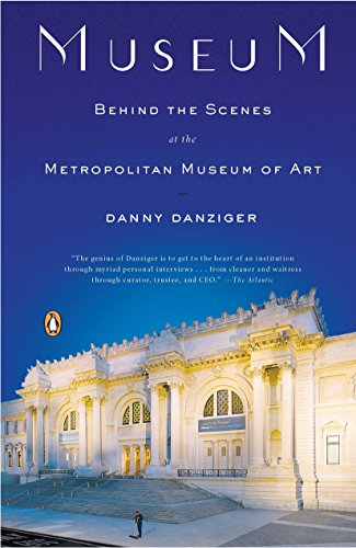 Museum: Behind the Scenes at the Metropolitan Museum of Art von Penguin Books
