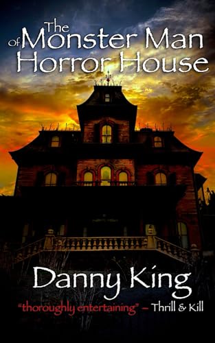The Monster Man of Horror House von CREATESPACE