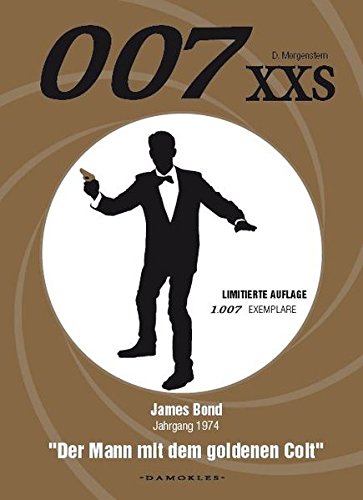 007 XXS - James Bond Jahrgang 1974 - Der Mann mit dem goldenen Colt von DAMOKLES