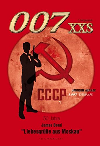 007 XXS: 50 Jahre James Bond "Liebesgrüße aus Moskau" von DAMOKLES