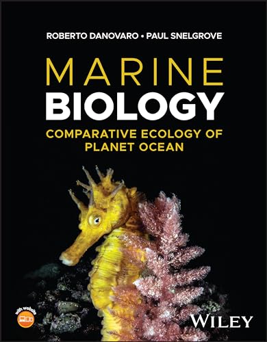 Marine Biology: Comparative Ecology of Planet Ocean von Wiley