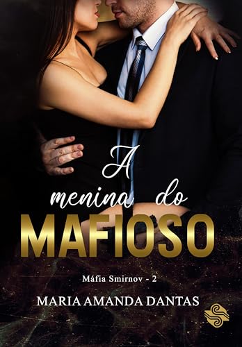 A menina do mafioso A menina do mafioso von Ler Editorial