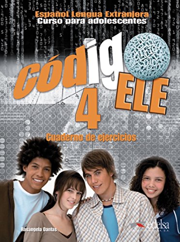 Código ELE 4. Cuaderno de ejercicios (Métodos - Adolescentes - Código ELE - Nivel B2)
