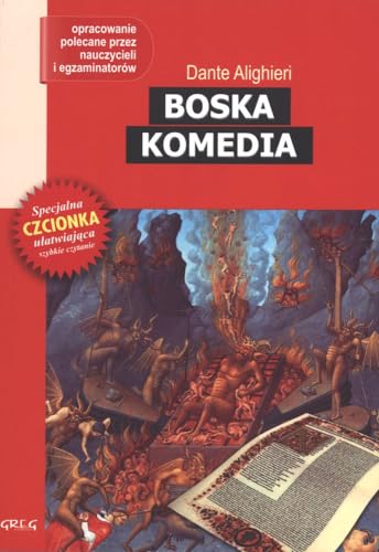 Boska Komedia: Lektura z opracowaniem