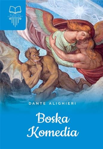 Boska komedia (KLASYKA LITERATURY) von SBM