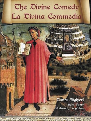The Divine Comedy / La Divina Commedia - Parallel Italian / English Translation
