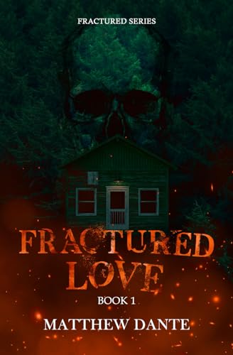Fractured Love (Book 1) (Fractured Series, Band 1) von Library and Archives Canada