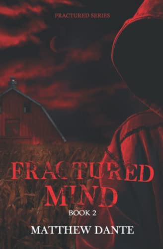Fractured Mind (Fractured Series, Band 2)