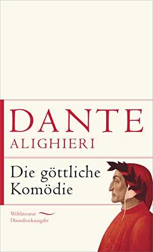 Die göttliche Komödie (Weltliteratur Dünndruckausgabe, Band 2) von ANACONDA