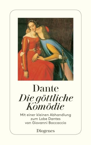 Die göttliche Komödie. Aus dem Italienischen von Philaletes (König Johann von Sachsen). Mit zahlreichen Bildern von Gustave Doré. Mit einer Kleinen ... Lobe Dantes v. Giovanni Boccaccio (detebe)