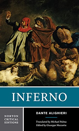 Inferno - A Norton Critical Edition: A New Verse Translation, Backgrounds and Contexts, Criticism (Norton Critical Editions, Band 0)