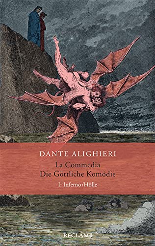 La Commedia / Die Göttliche Komödie: I. Inferno/Hölle. Italienisch/Deutsch von Reclam Philipp Jun.