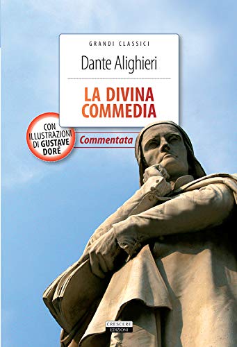 La Divina Commedia (Grandi classici)