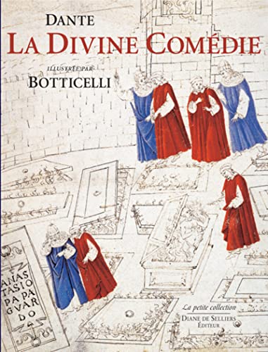 La divine Comédie de Dante illustrée par Botticelli La divine Comédie de Dante illustrée par Botticelli von DIANE SELLIERS