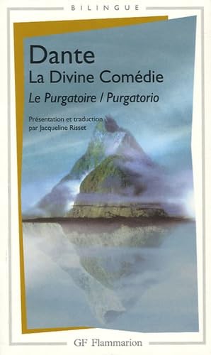 La Divine Comédie Le Purgatoire : Edition bilingue français-italien von FLAMMARION