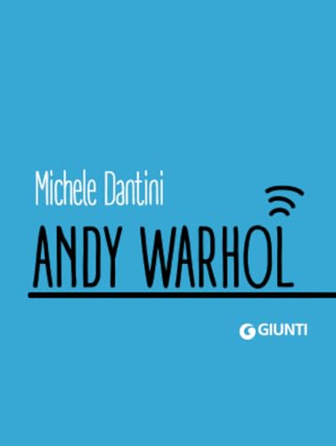 Andy Warhol (Dossier Pocket) von Giunti