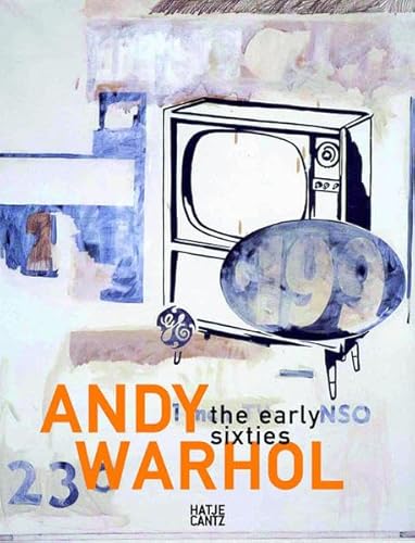 Andy Warhol: die frühen 1960er-Jahre: Gemälde und Zeichnungen 1961-1964
