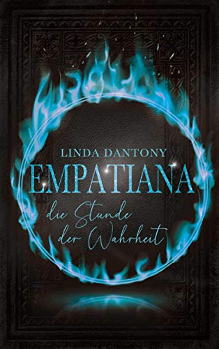 Empatiana: Die Stunde der Wahrheit von Books on Demand GmbH