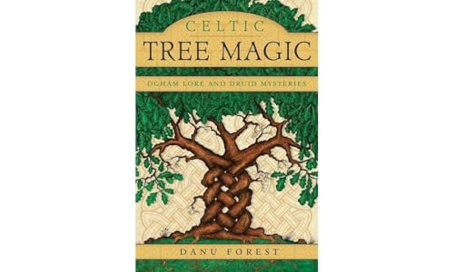 Celtic Tree Magic: Ogham Lore and Druid Mysteries von Llewellyn Publications