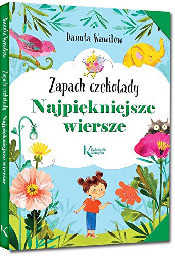 Najpiekniejsze wiersze Zapach czekolady von Greg