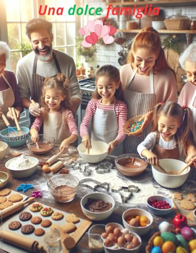 Una dolce famiglia von Independently published