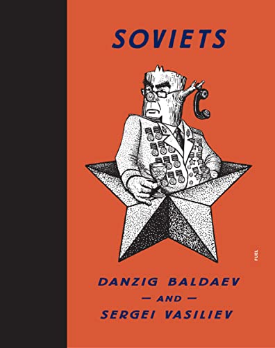 Soviets: Danzig Baldaev and Sergei Vasiliev von Thames & Hudson