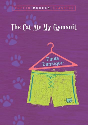 The Cat Ate My Gymsuit (Puffin Modern Classics) von Puffin Books