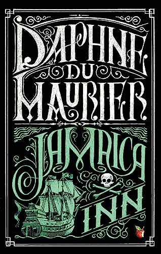 Jamaica Inn: The thrilling gothic classic from the beloved author of REBECCA (Virago Modern Classics)