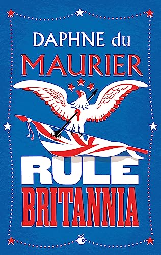 Rule Britannia (Virago Modern Classics)