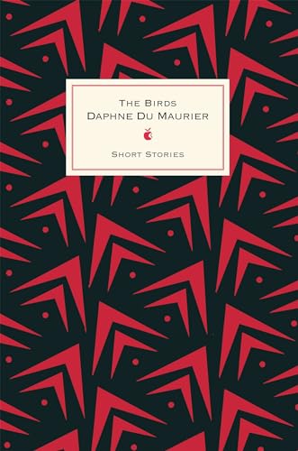 The Birds And Other Stories: Daphne Du Maurier (VMC)