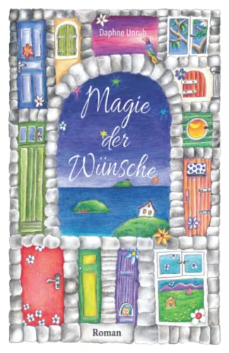 Magie der Wünsche: Buch 1 von 2 (Wünschewelt, Band 1) von Independently published