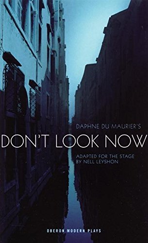 Don't Look Now (Oberon Modern Plays) von Oberon Books