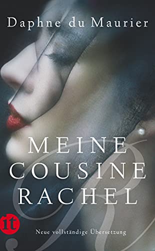 Meine Cousine Rachel: Roman | Die große Mystery-Romanze neu entdecken (insel taschenbuch) von Insel Verlag