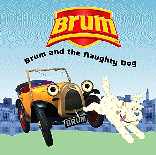 Brum and the Naughty Dog von Hodder Children's Books