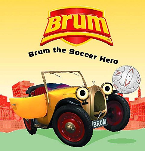 Brum the Soccer Hero von Hodder Children's Books
