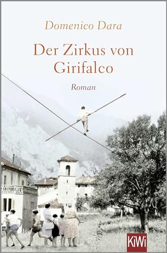 Der Zirkus von Girifalco: Roman von KiWi-Taschenbuch